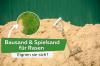 Строительный песок и песок для игр на газонах: хорошо ли это?