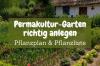 パーマカルチャーガーデン：植栽計画と植栽リスト